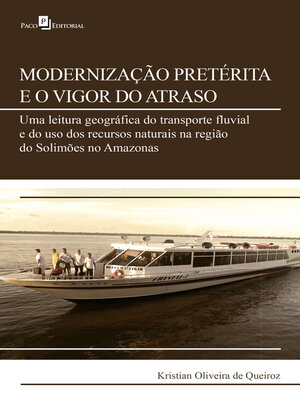 cover image of Modernização pretérita e o vigor do atraso